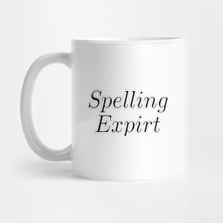 Spelling Expirt Mug